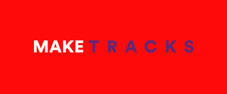 Make tracks